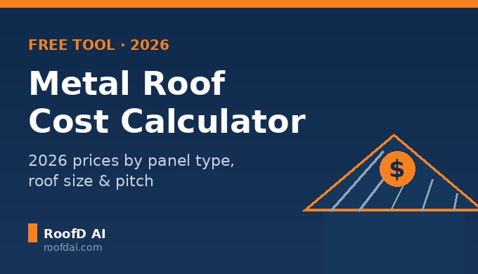 free metal roof cost calculator showing 2026 metal roofing prices by panel type roof size and pitch